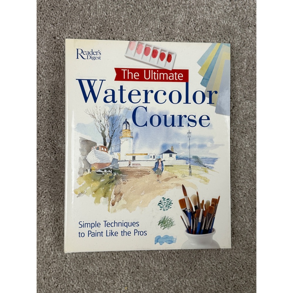The Ultimate Watercolor Course Reader's Digest Simple Techniques Art Book 2003